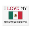 I Love My Mexican Girlfriend postcards