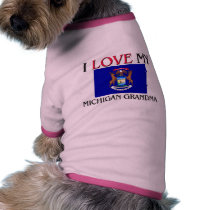 I Love My Michigan Grandma pet clothing by flagshirt I Love My Michigan Grandma pet clothing