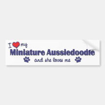 I Love My Miniature Aussiedoodle (Female Dog) Bumper Stickers