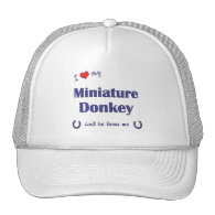I Love My Miniature Donkey (Male Donkey) Trucker Hats