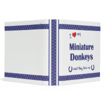 I Love My Miniature Donkeys (Multiple Donkeys) Vinyl Binder