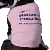 I Love My Miniature Pinscher (Female Dog) pet clothing