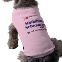 I Love My Miniature Schnauzer Mix (Female Dog) pet clothing