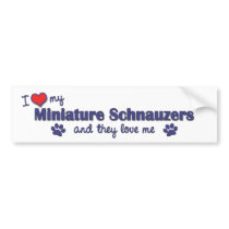 I Love My Miniature Schnauzers (Multiple Dogs) bumper stickers by thatsalottadogs I Love My Miniature Schnauzers (Multiple Dogs) bumper stickers