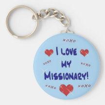 I Love My Missionary Keychain