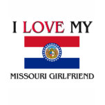 I Love My Missouri Girlfriend