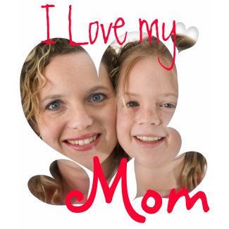 I love my mom custom photo t-shirt zazzle_shirt