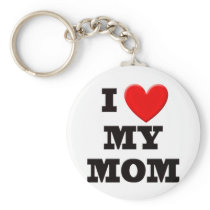 I Love My Mom Key Chain