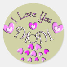 I Love My MOM Pink hearts Round Stickers