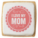 I Love My Mom Square Premium Shortbread Cookie