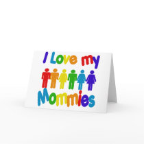 I Love my Mommies cards