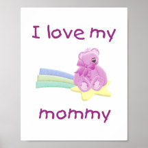 I love my mommy (pink bear w/ star) print