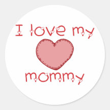 I love my mommy sticker