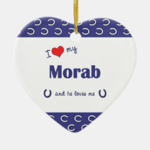 I Love My Morab (Male Horse) Ornament