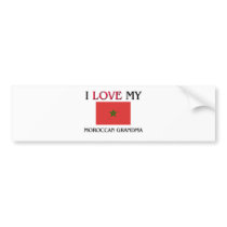 I Love My Moroccan Grandma bumper stickers