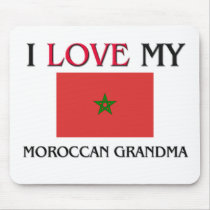 I Love My Moroccan Grandma mousepads by flagshirt I Love My Moroccan Grandma mousepads