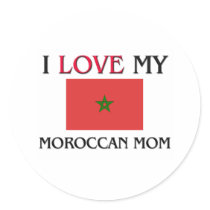 I Love My Moroccan Mom stickers by tshirtshirts I Love My Moroccan Mom stickers