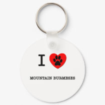 I LOVE MY MOUNTAIN BURMESES keychains by ilovemyshirt I LOVE MY MOUNTAIN BURMESES keychains