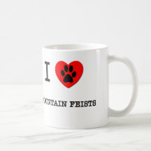 I LOVE MY MOUNTAIN FEISTS MUG