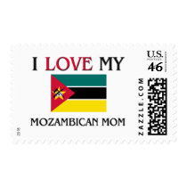 I Love My Mozambican Mom postage by tshirtshirts I Love My Mozambican Mom postage