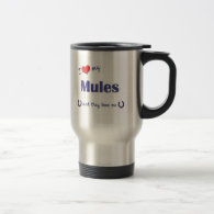I Love My Mules (Multiple Mules) Mug