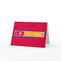 I Love my Mum Cards (blank inside)