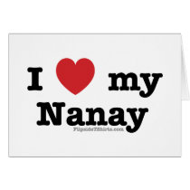 I Love My Nanay cards