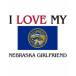 I Love My Nebraska Girlfriend