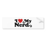 I Love My Nerd Bumper Stickers