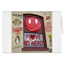 I Love My Nerd cards by GraffitiArt I Love My Nerd cards