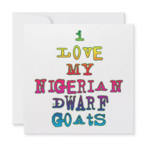 I Love My Nigerian Dwarf Goats Invite