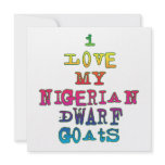 I Love My Nigerian Dwarf Goats Invite