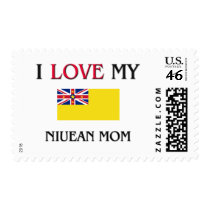 I Love My Niuean Mom postage by tshirtshirts I Love My Niuean Mom postage