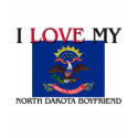 I Love My North Dakota Boyfriend t-shirts by flagshirt I Love My North Dakota Boyfriend t-shirts