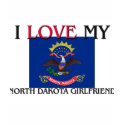 I Love My North Dakota Girlfriend t-shirts by flagshirt I Love My North Dakota Girlfriend t-shirts