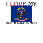 I Love My North Dakota Mom