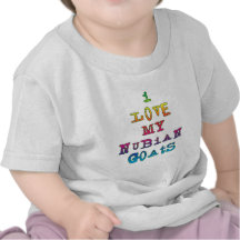 I Love My Nubian Goats T-shirt