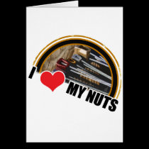 I Love My Nuts cards