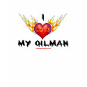 I Love My Oilman, Oil Field T-Shirt