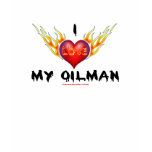 I Love My Oilman, Oil Field T-Shirt