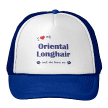 I Love My Oriental Longhair (Female Cat) Trucker Hats