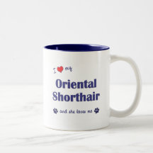 I Love My Oriental Shorthair (Female Cat) Coffee Mug