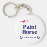 I Love My Paint Horse (Male Horse) Key Chains