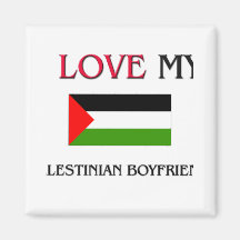 I Love My Palestinian Boyfriend Magnet