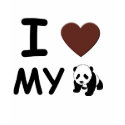 I love my PANDA BEAR t-shirts