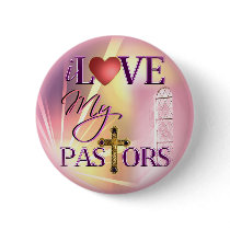 I Love My Pastors buttons by envisager I Love My Pastors buttons