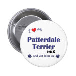 I Love My Patterdale Terrier Mix (Female Dog) Pin