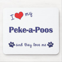 I Love My Peke-a-Poos (Multiple Dogs) mousepads