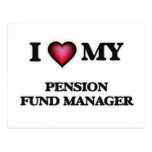 I love my Pension Fund Manager Postcard