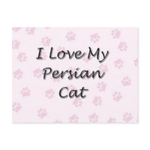 I Love My Persian Cat postcards by JustParties I Love My Persian Cat postcards